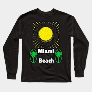 Miami Beach Long Sleeve T-Shirt